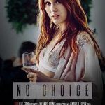 Нет Выбора (2019) смотреть онлайн бесплатно