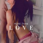 More Than Love (2018) Больше, чем любовь