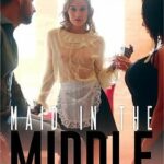 Горничная в Центре Внимания (2020) Maid in the Middle