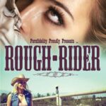 Rough Rider / Грубый Наездник (Porn Fidelity) [2016] смотреть онлайн бесплатно