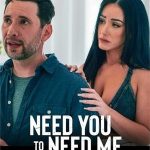 Need You To Need Me (2025) Pure Taboo