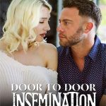 Door To Door Insemination (2024) Pure Taboo