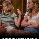 Troublemakers (2023) Pure Taboo